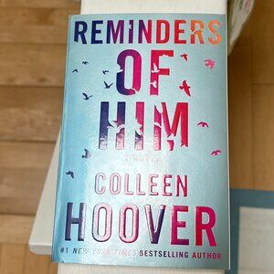 Reminders of Him by Colleen Hoover